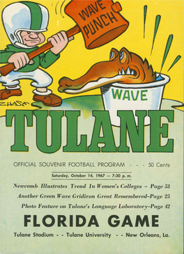 · FLORIDA GAME Tulane Stadium -- Tulane University -- New Orleans, La