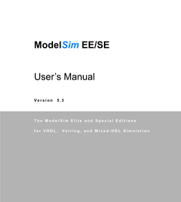 Modelsim EE/SE User's Manual