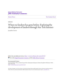 Exploring the Development of Fandom Through Star Trek Fanzines Jacqueline Guerrier