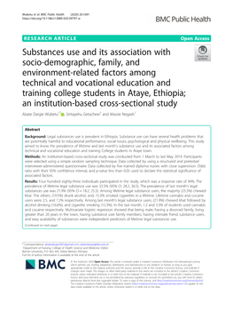 Substances Use and Its Association with Socio-Demographic, Family, And