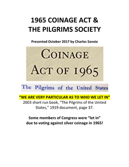 1965 Coinage Act & the Pilgrims Society