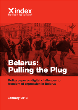 Belarus: Pulling the Plug