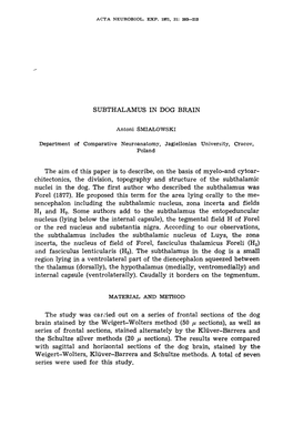 SUBTHALAMUS in DOG BRAIN Antoni SMIAEOWSKI the Aim Of
