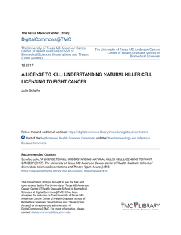 A License to Kill: Understanding Natural Killer Cell Licensing to Fight Cancer
