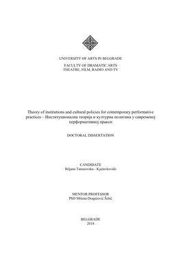 Theory of Institutions and Cultural Policies for Contemporary Performative Practices – Институционална Теорија И Културна Политика У Савременој Перформативној Пракси