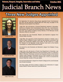 Judicial Branch News Three New Judges Appointed