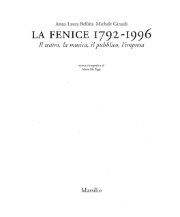 LA FENICE 1792-1996 Il Teatro> La Musica> Il Pubblico> !>Impresa