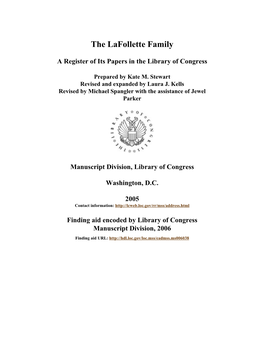 Lafollette Family Papers [Finding Aid]. Library of Congress