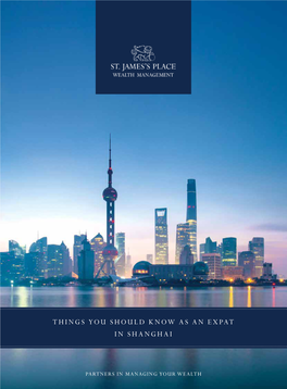 Things You Should Know As an Expat in Shanghai