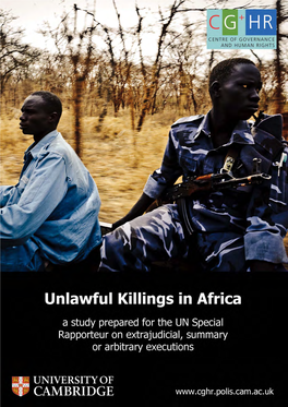 Unlawful Killings in Africa a Study Prepared for the UN Special Rapporteur on Extrajudicial, Summary Or Arbitrary Executions