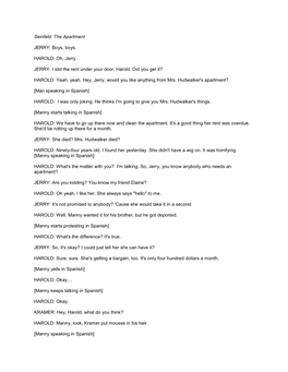 Seinfeld: the Apartment JERRY: Boys, Boys. HAROLD: Oh, Jerry. JERRY