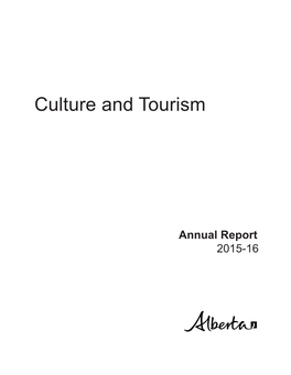 2015-16 Alberta Culture and Tourism Annual Report