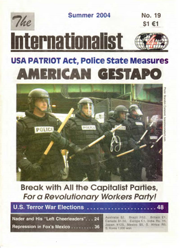 Internationalist USA PATRIOT Act, Police State Measures AMERICAN GESTAPO