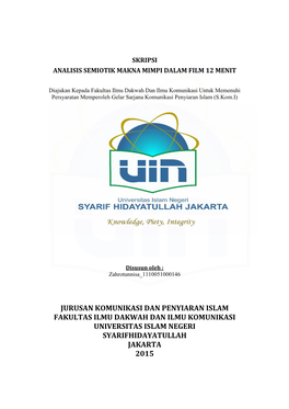 Jurusan Komunikasi Dan Penyiaran Islam Fakultas Ilmu Dakwah Dan Ilmu Komunikasi Universitas Islam Negeri Syarifhidayatullah Jakarta 2015