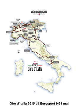 Giro D'italia 2015 På Eurosport 9-31