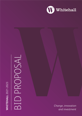 APPENDIX 1 Whitehall BID Proposal FINAL 20.11.2020.Pdf