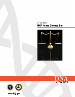 DNA for the Defense Bar