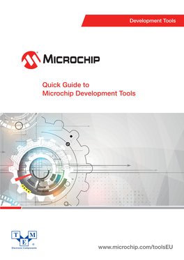 Quick Guide to Microchip Development Tools