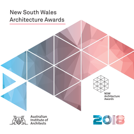 New South Wales Architecture Awards New South Wales Contents 2018 NSW Architecture Awards – Juries 4