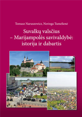 Suvalkų Valsčius – Marijampolės Savivaldybė: Istorija Ir Dabartis 2 |