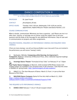 Dance Composition Ii Daa2611/ 2 Credit Hours/ Spring 2020/ Mcguire Studio G-11/ T H 12:50Pm- 2:45Pm Up-To-Date Class Syllabus Posted At