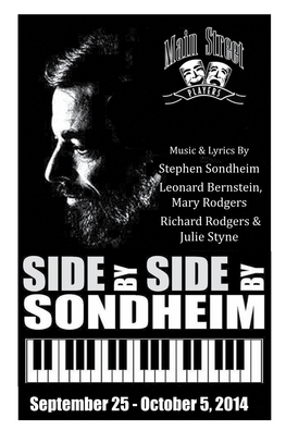 SIDE by SIDE by SONDHEIM Is Presented Through Special Arrangement with Music Theatre International (MTI)