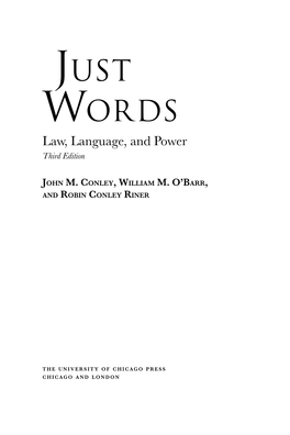 Just Words: Law, Language, and Power, Third Edition