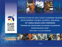 Introduction of East Coast Economic Region