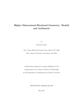 Higher Dimensional Birational Geometry: Moduli and Arithmetic