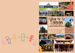 Tainanthe Most Useful Guidebook of Historical Architecture and Local Food