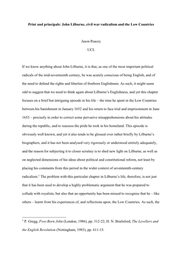 Print and Principals: John Lilburne, Civil War Radicalism and the Low Countries Jason Peacey UCL If We Know Anything About John