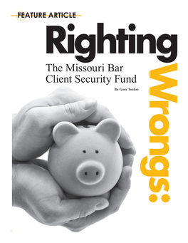 The Missouri Bar Client Security Fund by Gary Toohey