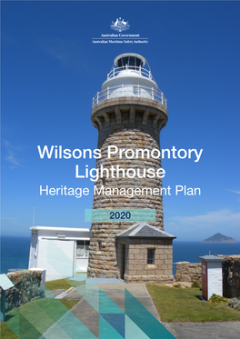 Wilsons Promontory Lighthouse Heritage Management Plan