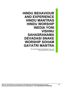 Hindu Behaviour and Experience Hindu Mantras Hindu Worship Inedia Yoni Vishnu Sahasranama Devadasi Snake Worship Soham Gayatri Mantra