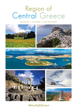 Region of Central Greece TOURISM  CULTURE  GASTRONOMY