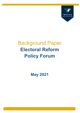 Background Paper Electoral Reform Policy Forum