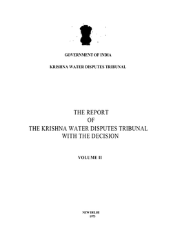 The Report of the Krishna Water Disputes Tribunal with the Decision