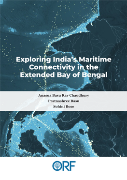 Exploring India's Maritime Connectivity in the Extended Bay of Bengal