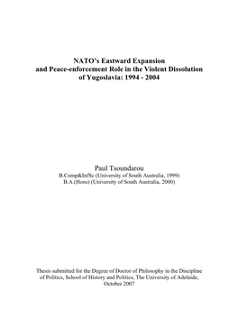 NATO's Eastward Expansion and Peace-Enforcement Role in the Violent Dissolution of Yugoslavia