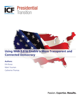 Using Web 2.0 to Enable a More Transparent and Connected Democracy