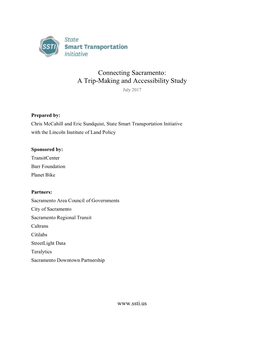 Connecting Sacramento: a Trip-Making and Accessibility Study July 2017