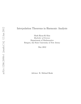 Interpolation Theorems in Harmonic Analysis Arxiv:1206.2690V1