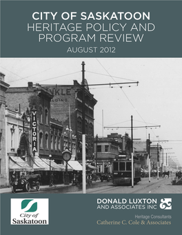 City of Saskatoon Heritage Policy and Program Review August 2012