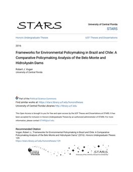 Frameworks for Environmental Policymaking in Brazil and Chile: a Comparative Policymaking Analysis of the Belo Monte and Hidroaysén Dams