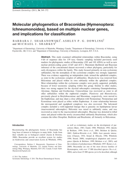 Molecular Phylogenetics of Braconidae (Hymenoptera: Ichneumonoidea), Based on Multiple Nuclear Genes, and Implications for Classiﬁcation