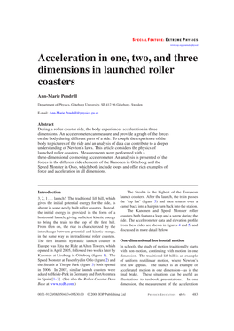 Acceleration in One, Two, and Three Dimensions in Launched Roller Coasters