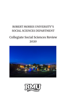Collegiate Social Sciences Review 2020 First Published by RMU Press 2020