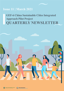 QUARTERLY NEWSLETTER GEF-6 China SCIAP Quarterly Newsletter | March 2021 Issue No