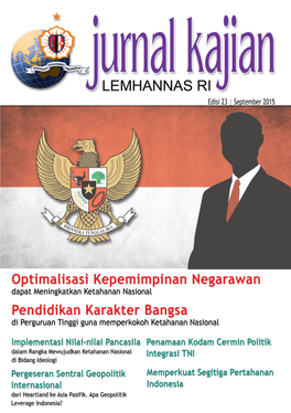 Jurnal Kajian Lemhannas RI | Edisi 23 | September 2015 1 Sambutan Redaksi