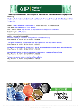 Thermal Plasma and Fast Ion Transport in Electrostatic Turbulence in the Large Plasma Devicea) Shu Zhou, W